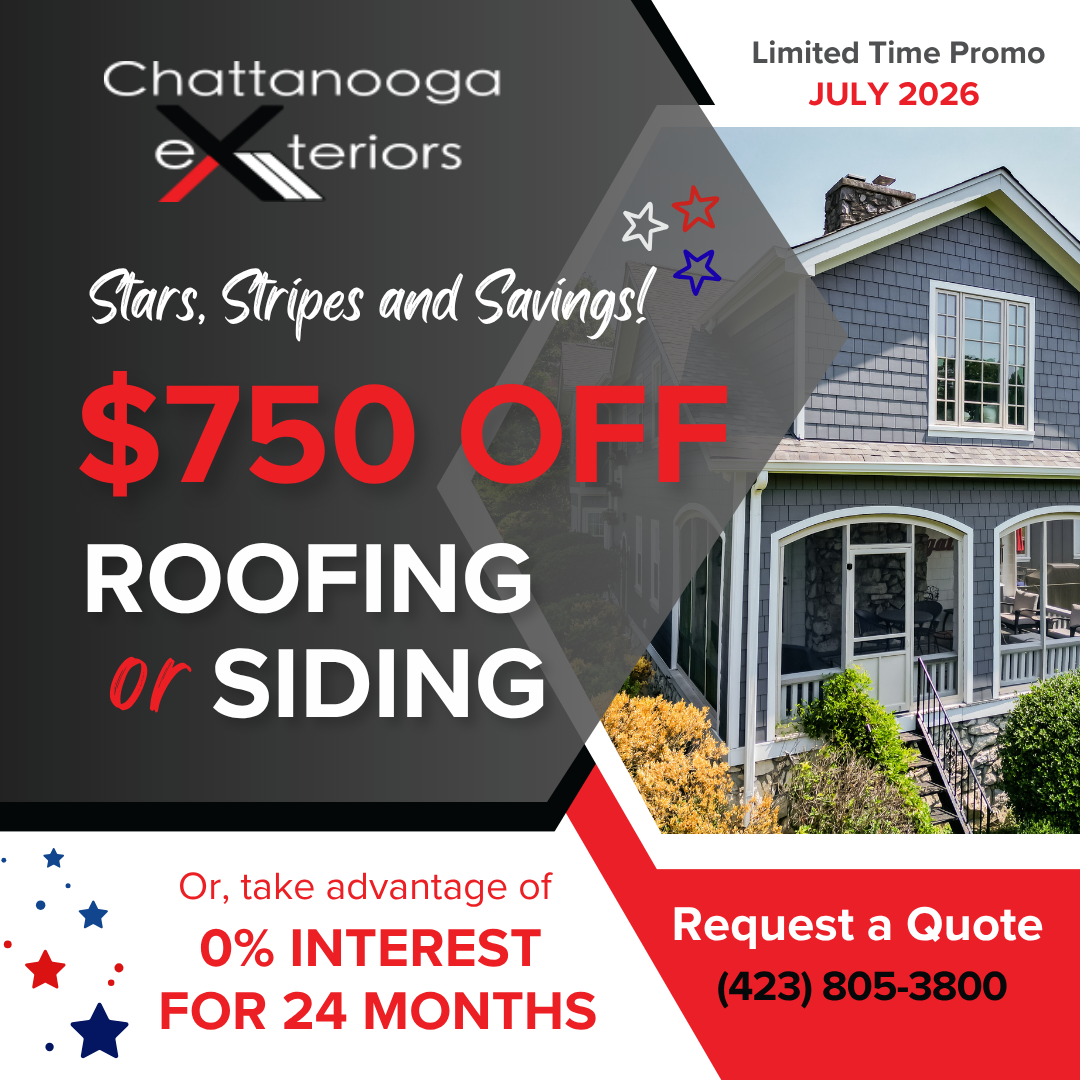 Chattanooga Exteriors July 2026 promotion